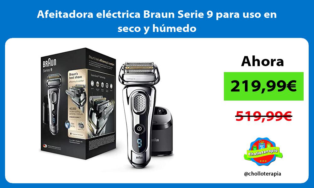 Afeitadora eléctrica Braun Serie 9 para uso en seco y húmedo
