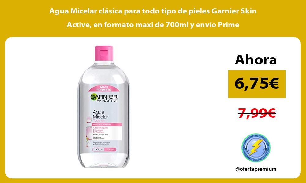 Agua Micelar clásica para todo tipo de pieles Garnier Skin Active en formato maxi de 700ml y envío Prime