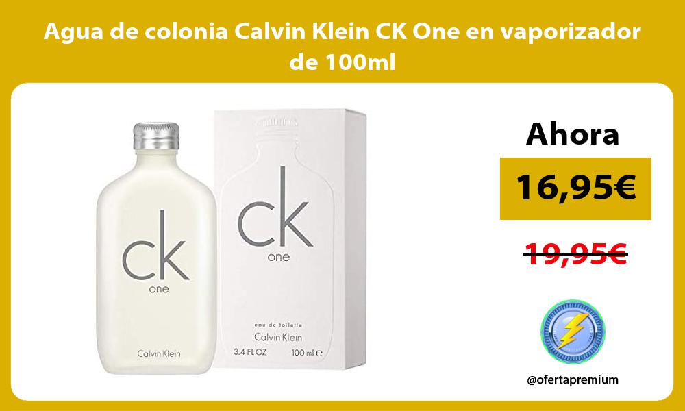 Agua de colonia Calvin Klein CK One en vaporizador de 100ml