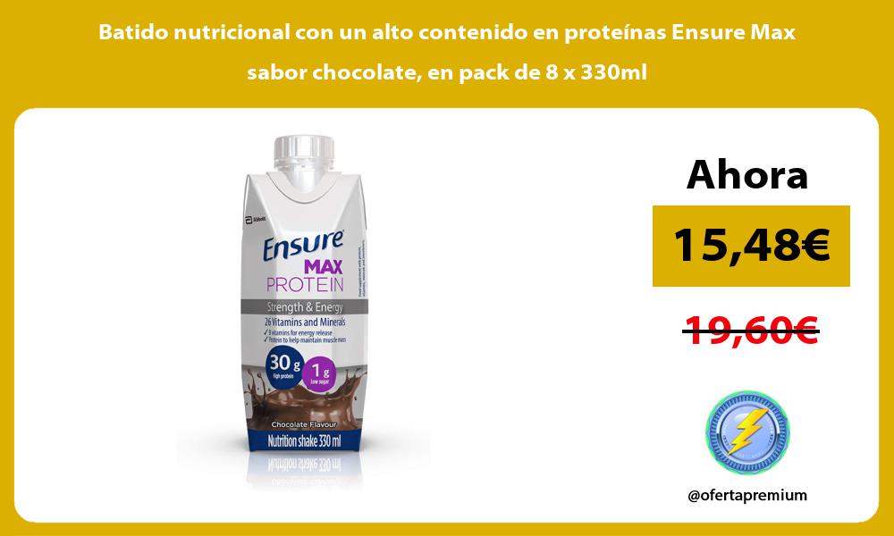 Batido nutricional con un alto contenido en proteínas Ensure Max sabor chocolate en pack de 8 x 330ml