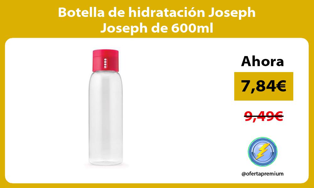 Botella de hidratación Joseph Joseph de 600ml