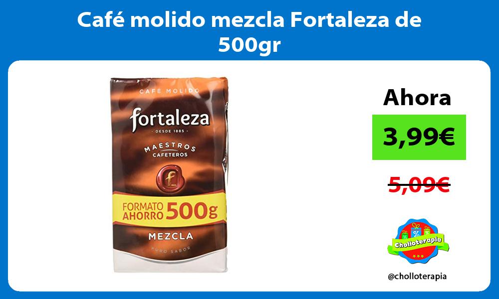 Café molido mezcla Fortaleza de 500gr