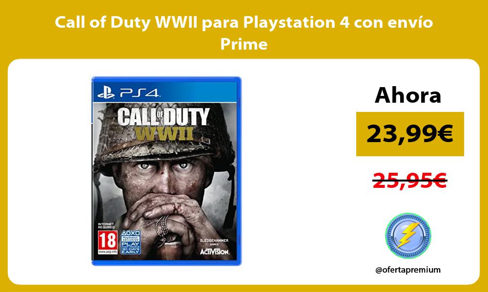 Call of Duty WWII para Playstation 4 con envío Prime