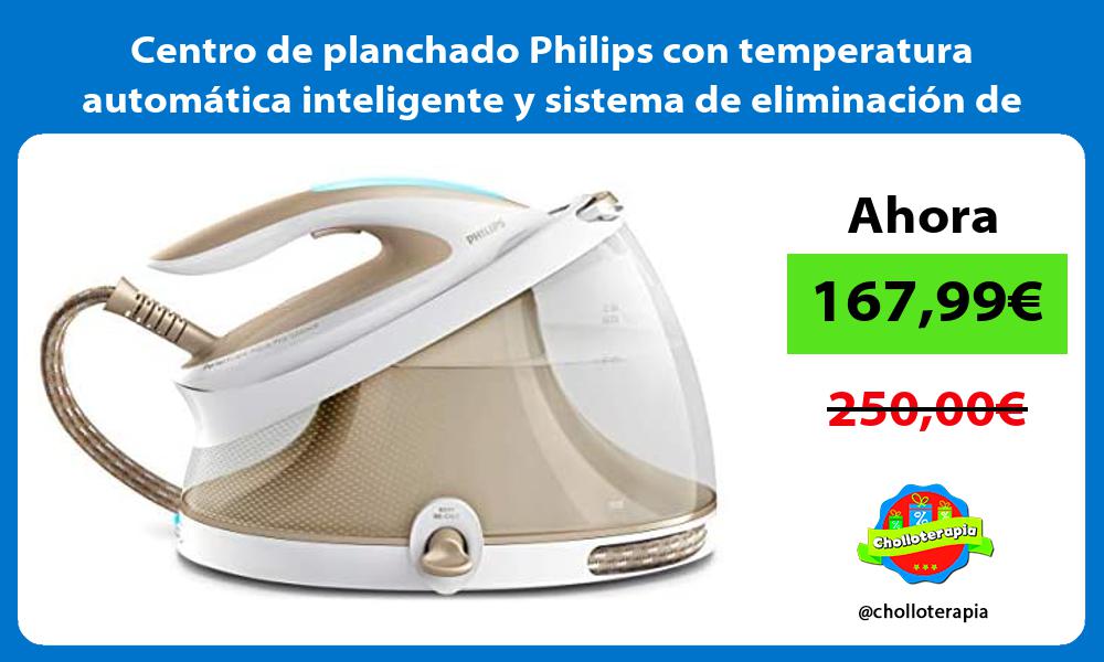 Centro de planchado Philips con temperatura automática inteligente y sistema de eliminación de cal