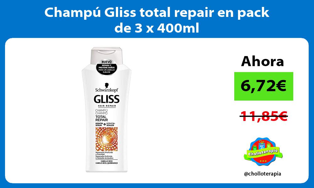 Champú Gliss total repair en pack de 3 x 400ml