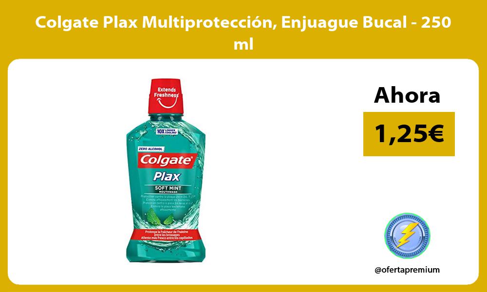 Colgate Plax Multiprotección Enjuague Bucal 250 ml