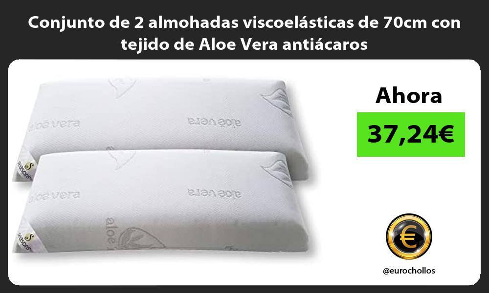 Conjunto de 2 almohadas viscoelásticas de 70cm con tejido de Aloe Vera antiácaros