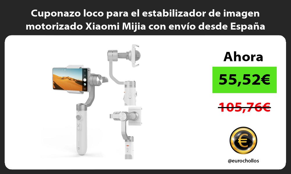 Cuponazo loco para el estabilizador de imagen motorizado Xiaomi Mijia con envío desde España