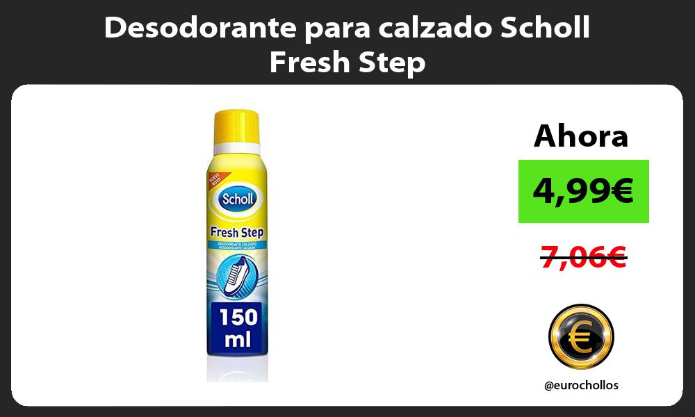 Desodorante para calzado Scholl Fresh Step