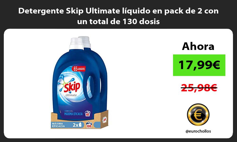Detergente Skip Ultimate líquido en pack de 2 con un total de 130 dosis