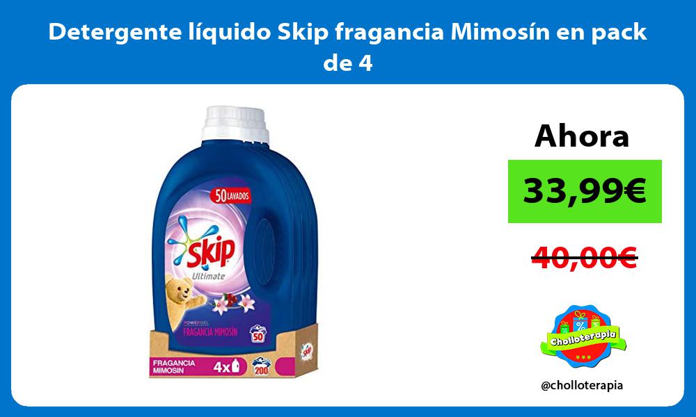 Detergente líquido Skip fragancia Mimosín en pack de 4