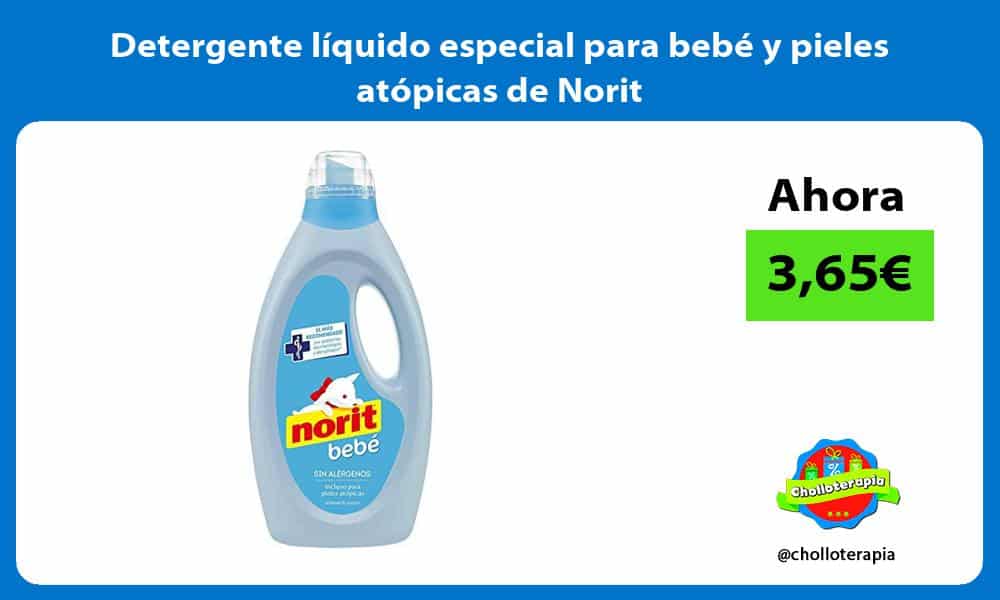 Detergente líquido especial para bebé y pieles atópicas de Norit
