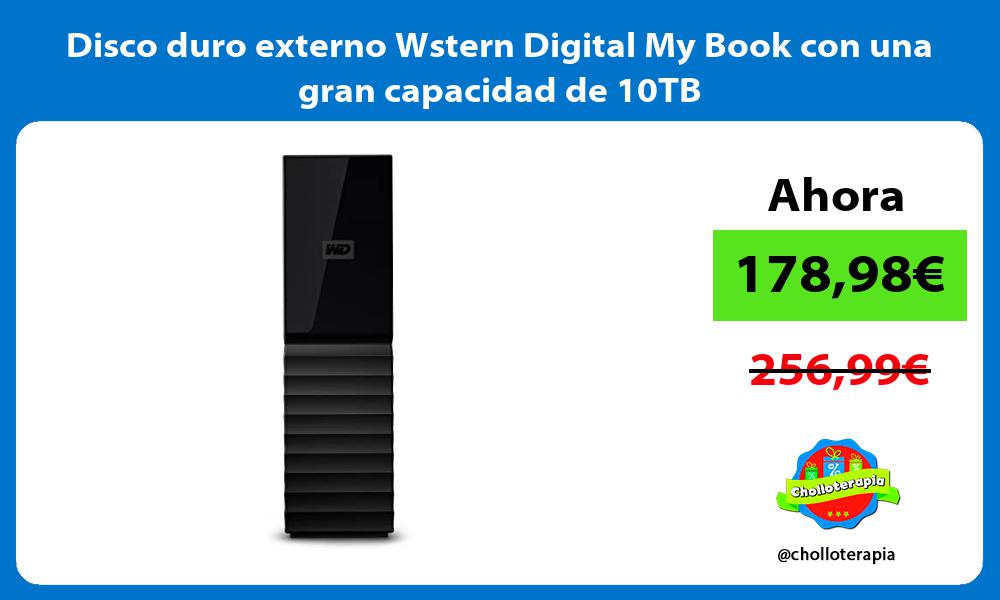 Disco duro externo Wstern Digital My Book con una gran capacidad de 10TB