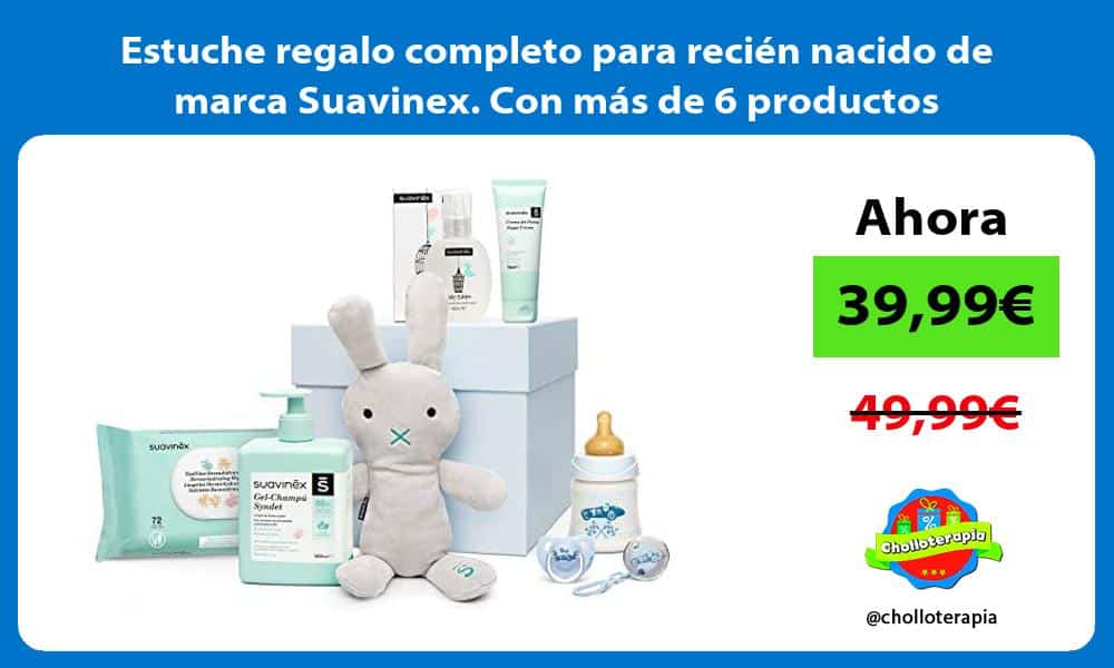 Estuche regalo completo para recién nacido de marca Suavinex Con más de 6 productos