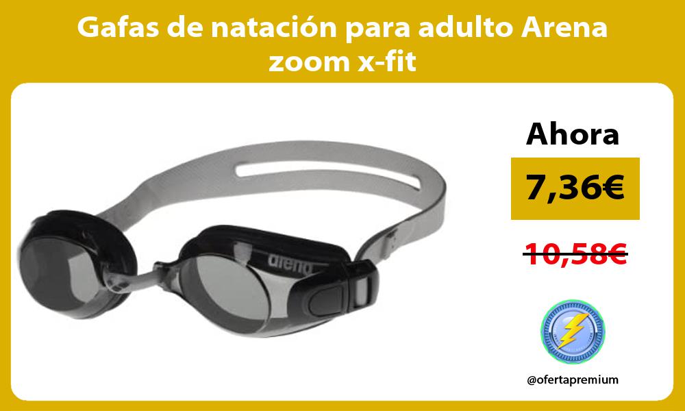 Gafas de natación para adulto Arena zoom x fit