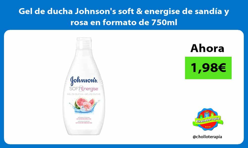 Gel de ducha Johnsons soft energise de sandía y rosa en formato de 750ml
