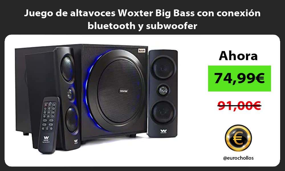 Juego de altavoces Woxter Big Bass con conexión bluetooth y subwoofer