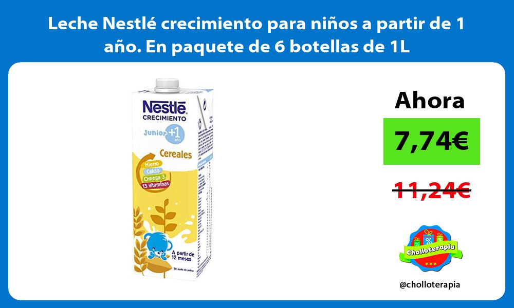 Leche Nestlé crecimiento para niños a partir de 1 año En paquete de 6 botellas de 1L