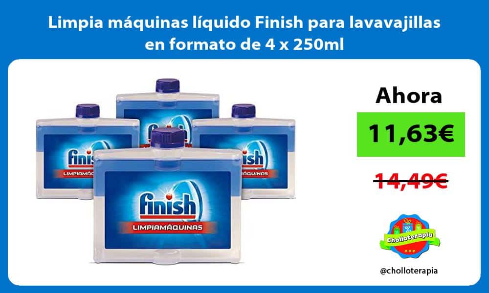 Limpia máquinas líquido Finish para lavavajillas en formato de 4 x 250ml