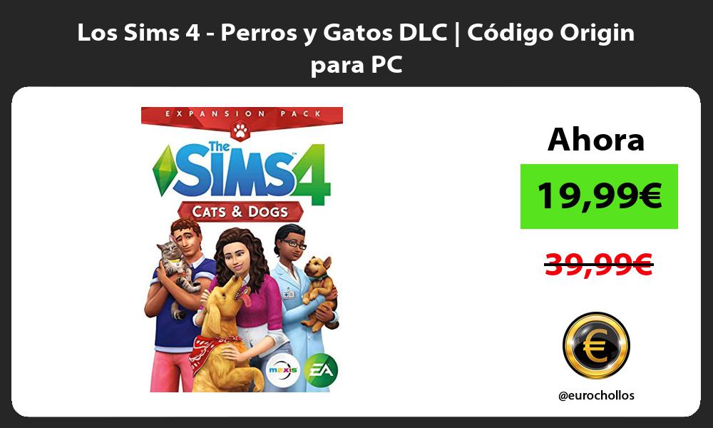 Los Sims 4 Perros y Gatos DLC Código Origin para PC