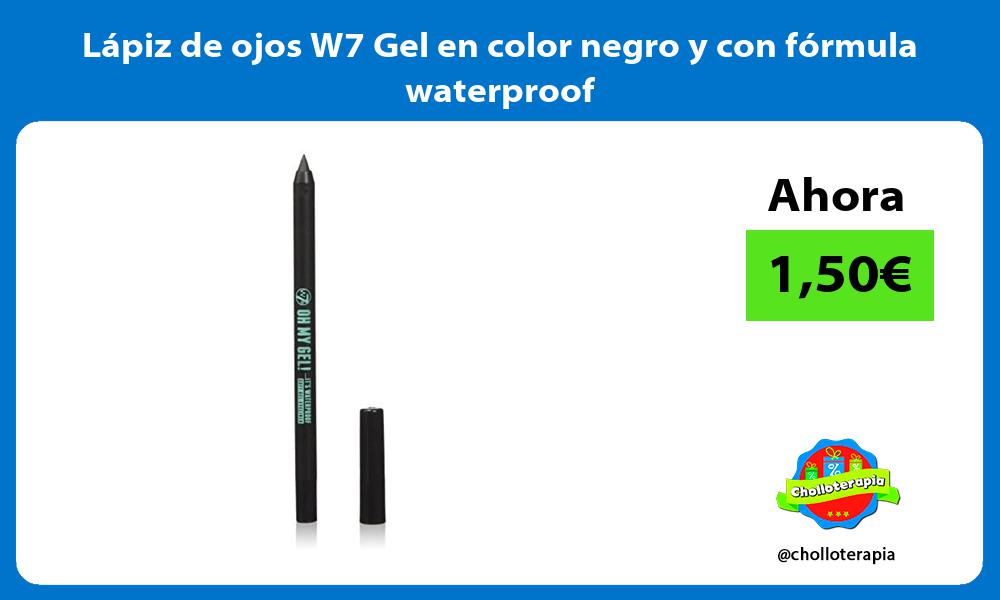 Lápiz de ojos W7 Gel en color negro y con fórmula waterproof