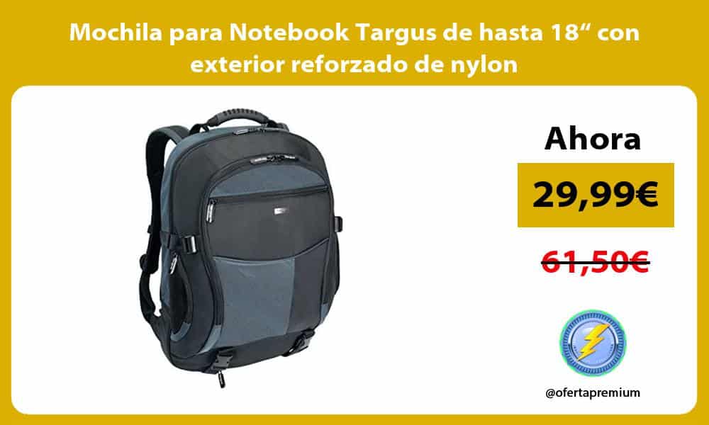 Mochila para Notebook Targus de hasta 18“ con exterior reforzado de nylon