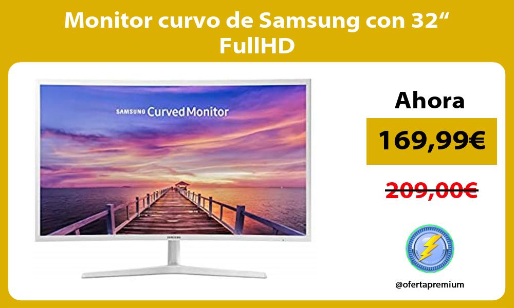Monitor curvo de Samsung con 32“ FullHD