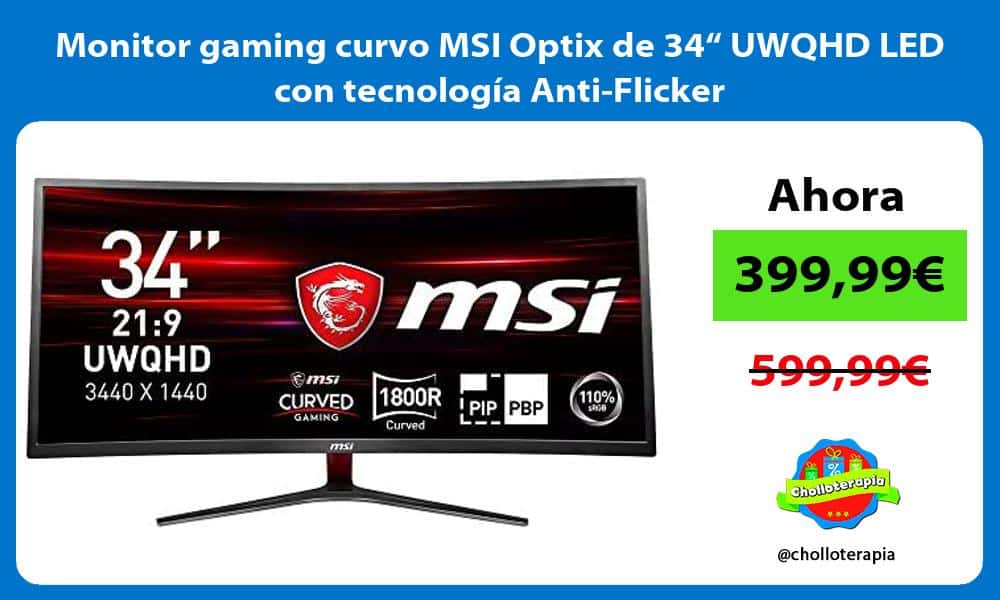 Monitor gaming curvo MSI Optix de 34“ UWQHD LED con tecnología Anti Flicker