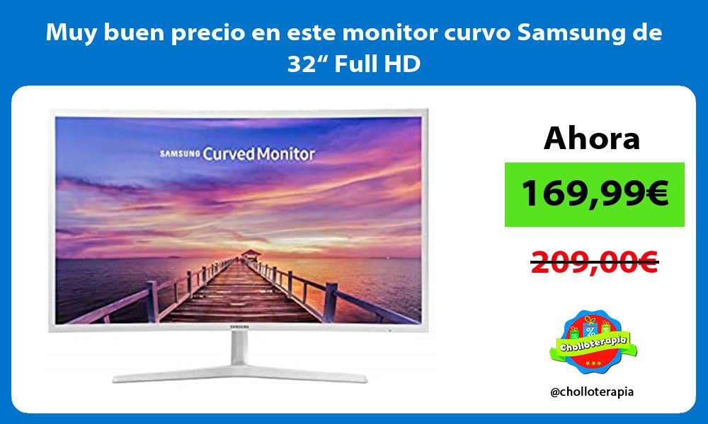 Muy buen precio en este monitor curvo Samsung de 32“ Full HD