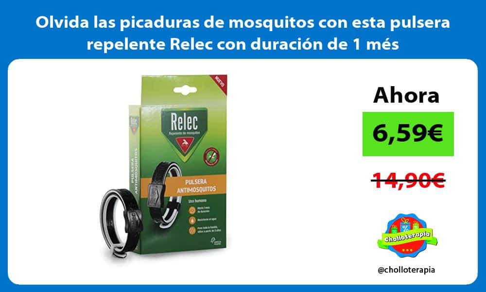 Olvida las picaduras de mosquitos con esta pulsera repelente Relec con duración de 1 més