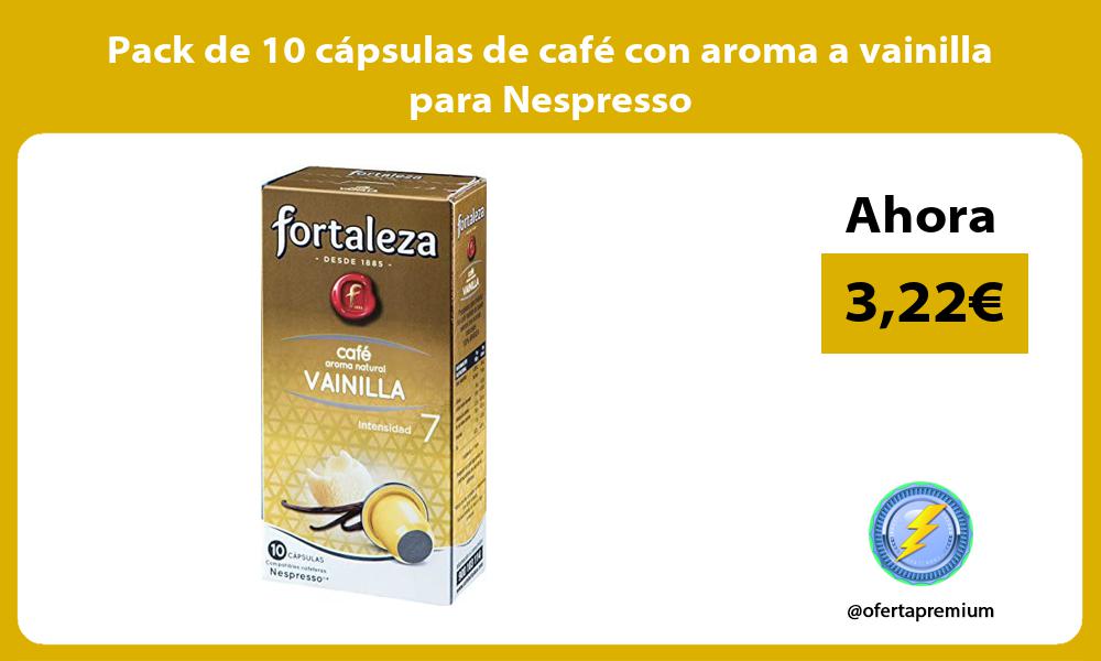 Pack de 10 cápsulas de café con aroma a vainilla para Nespresso