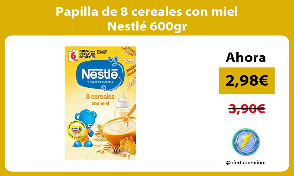 Papilla de 8 cereales con miel Nestlé 600gr