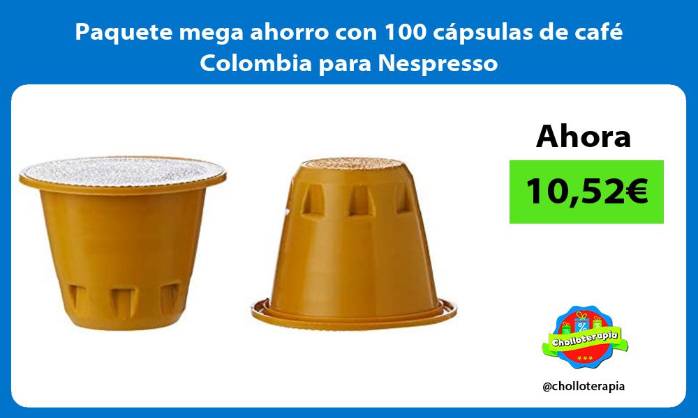 Paquete mega ahorro con 100 cápsulas de café Colombia para Nespresso