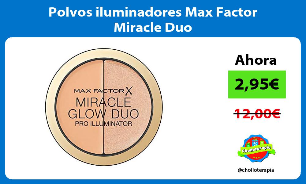 Polvos iluminadores Max Factor Miracle Duo