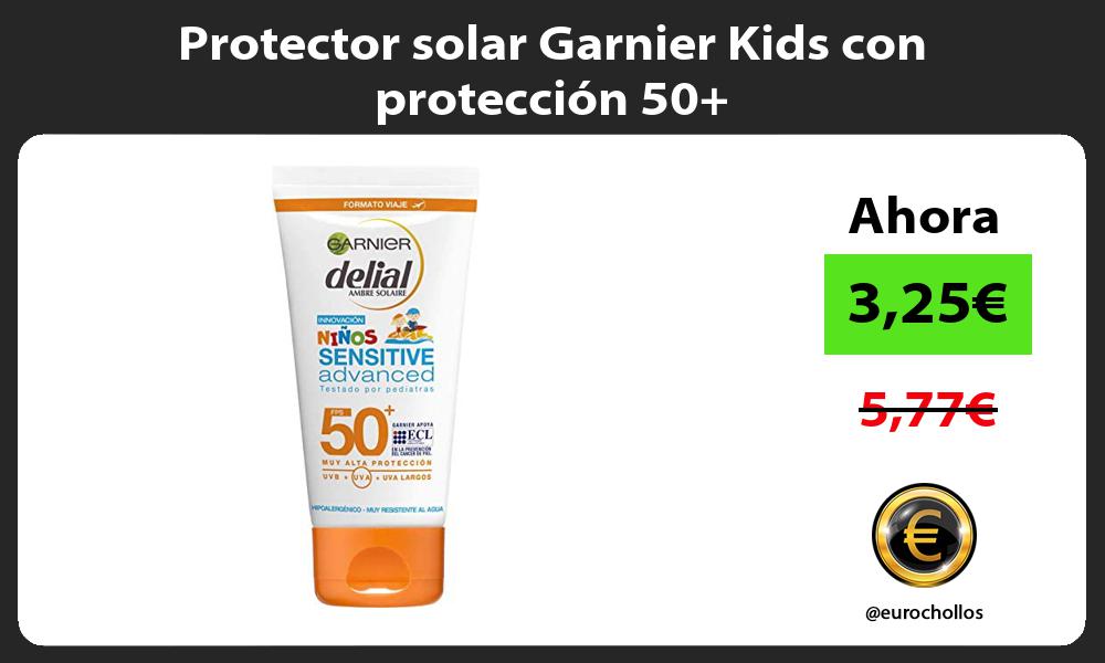 Protector solar Garnier Kids con protección 50