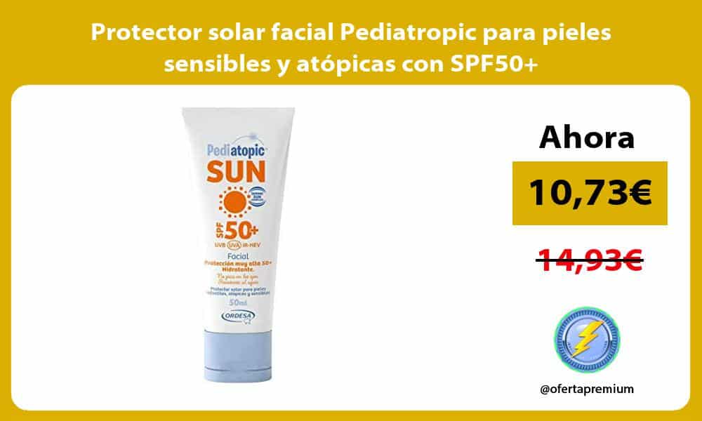 Protector solar facial Pediatropic para pieles sensibles y atópicas con SPF50
