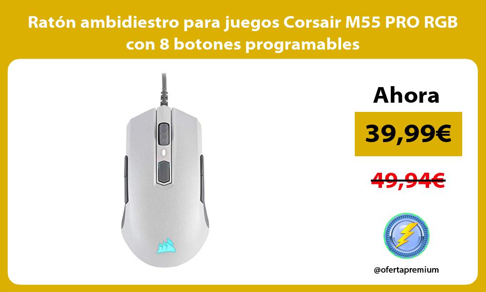 Ratón ambidiestro para juegos Corsair M55 PRO RGB con 8 botones programables