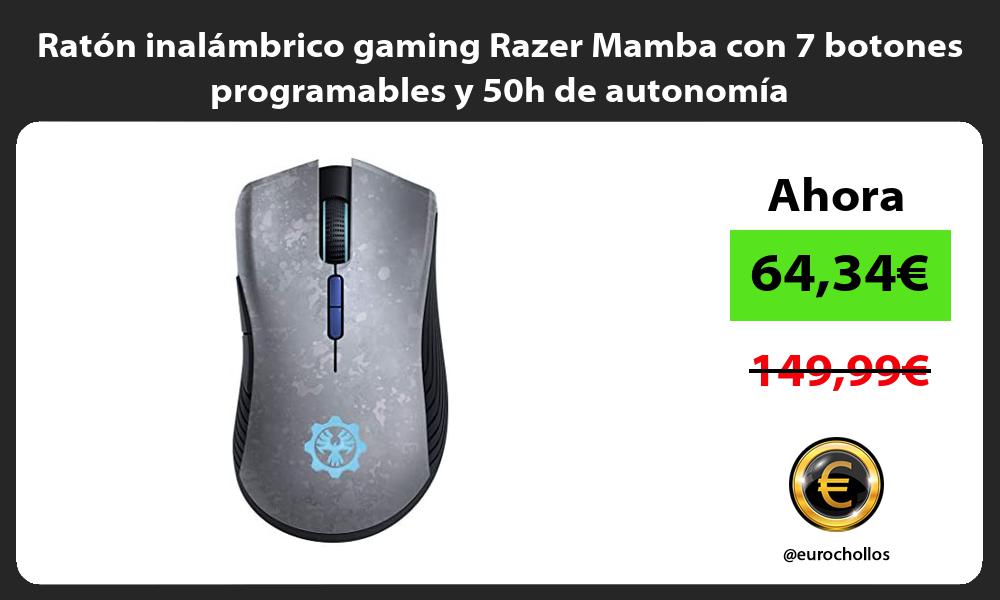 Ratón inalámbrico gaming Razer Mamba con 7 botones programables y 50h de autonomía