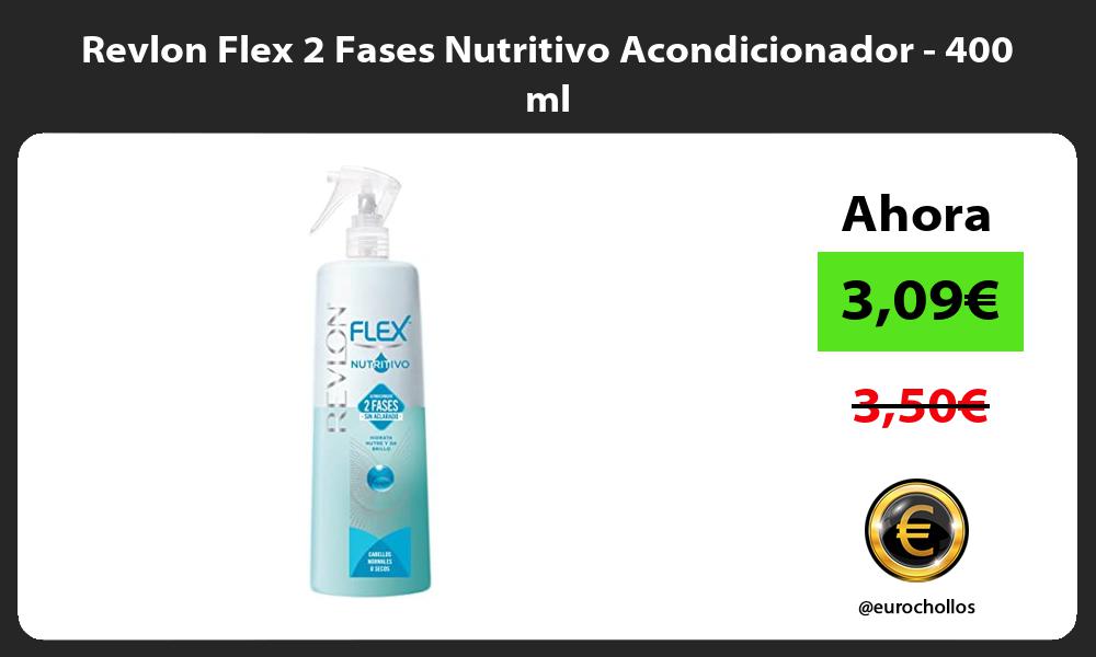 Revlon Flex 2 Fases Nutritivo Acondicionador 400 ml