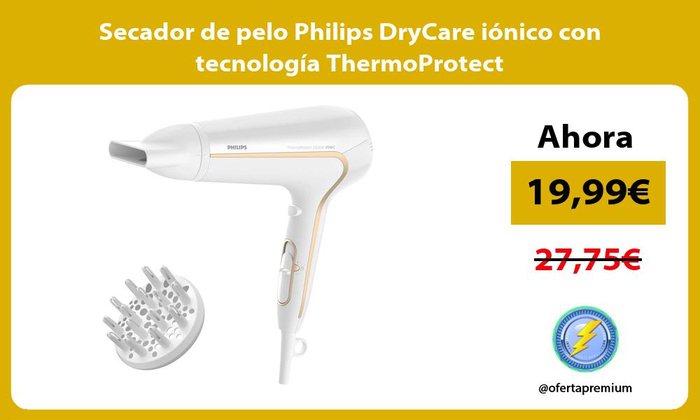 Secador de pelo Philips DryCare iónico con tecnología ThermoProtect