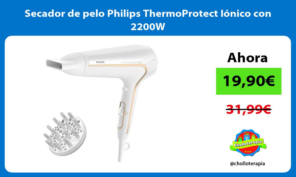 Secador de pelo Philips ThermoProtect Iónico con 2200W