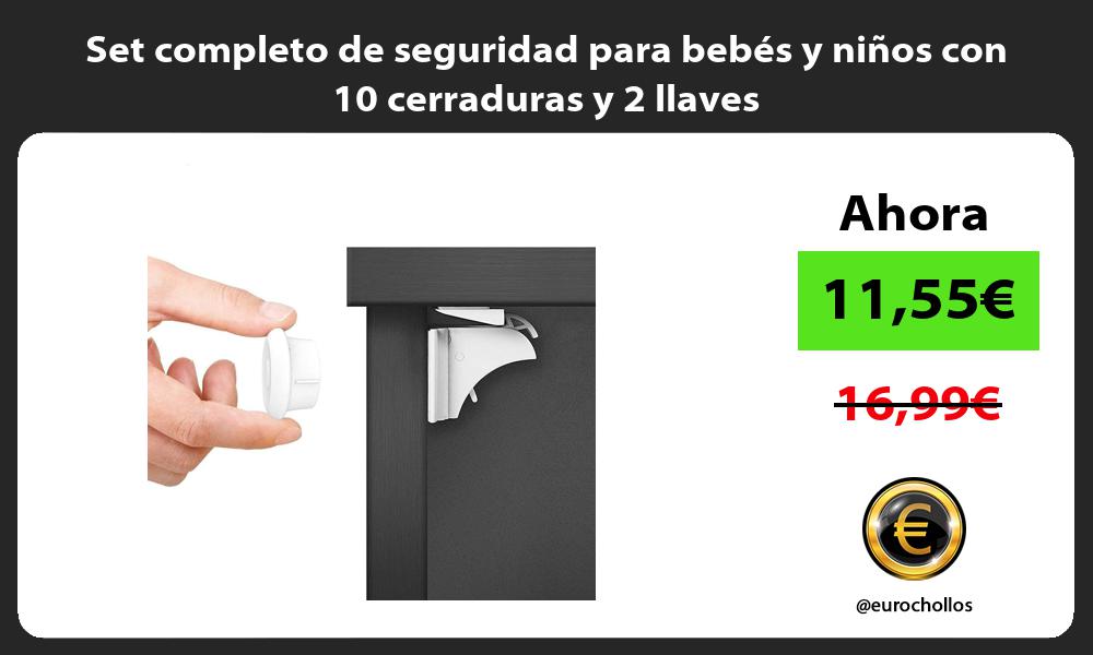 Set completo de seguridad para bebés y niños con 10 cerraduras y 2 llaves
