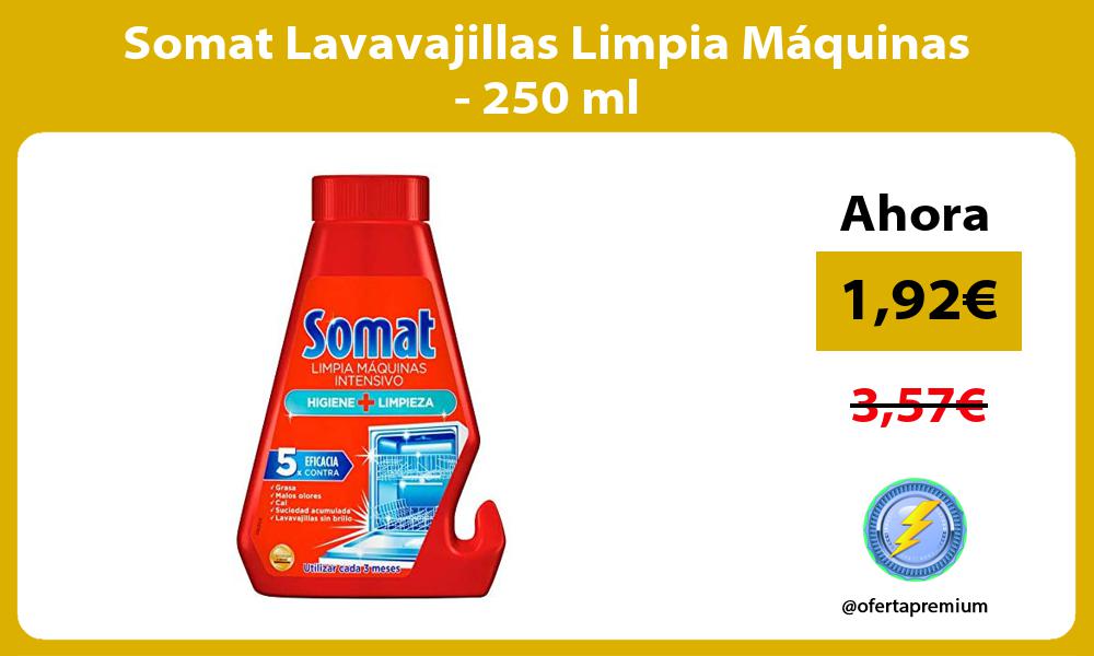 Somat Lavavajillas Limpia Máquinas 250 ml
