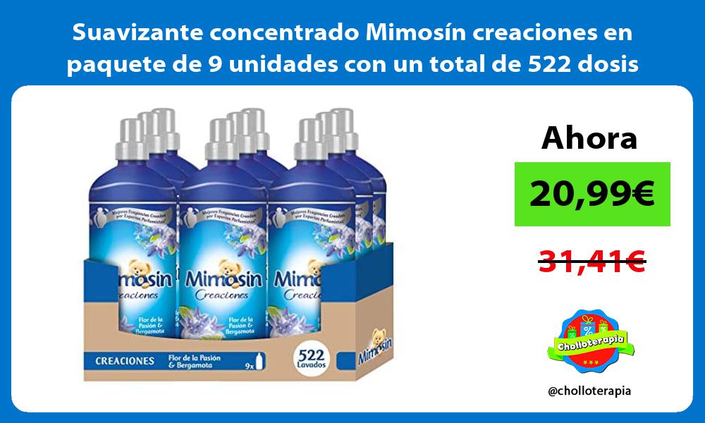 Suavizante concentrado Mimosín creaciones en paquete de 9 unidades con un total de 522 dosis