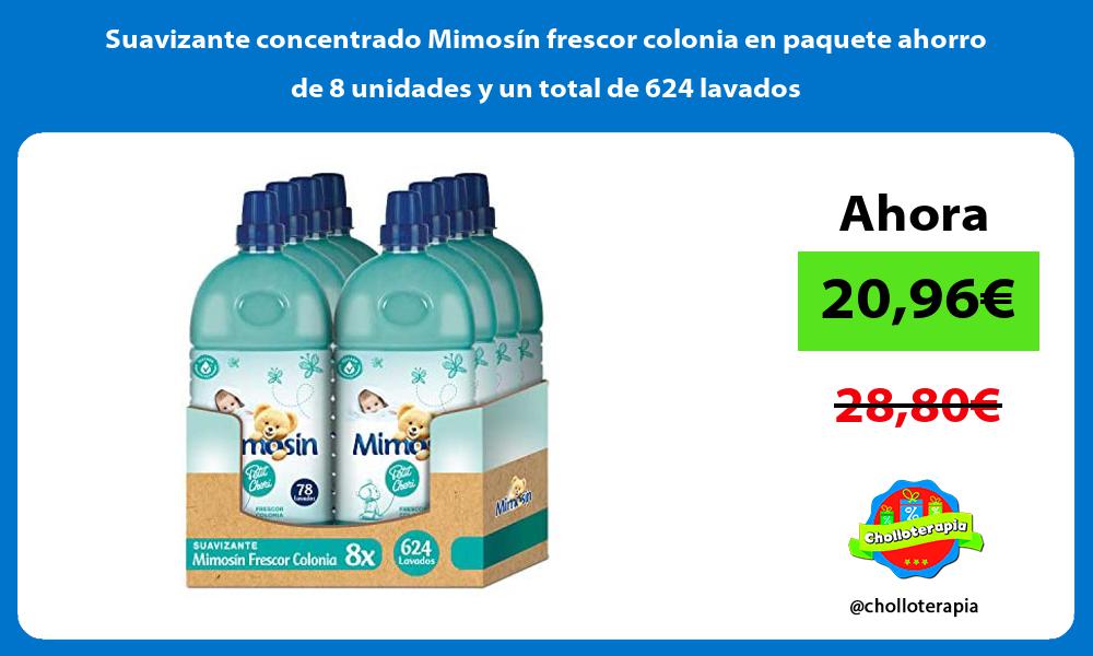 Suavizante concentrado Mimosín frescor colonia en paquete ahorro de 8 unidades y un total de 624 lavados