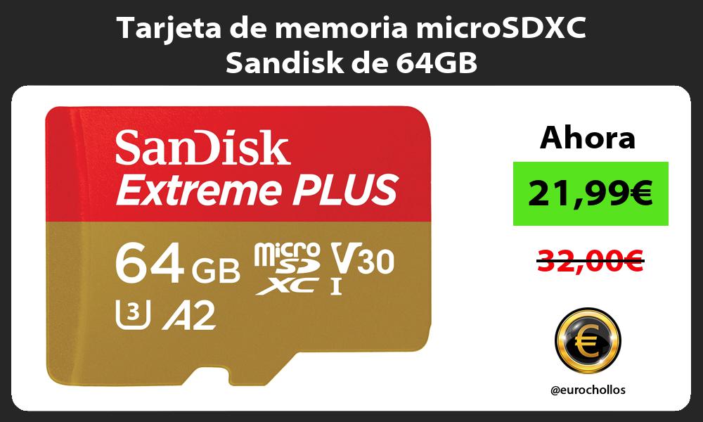 Tarjeta de memoria microSDXC Sandisk de 64GB