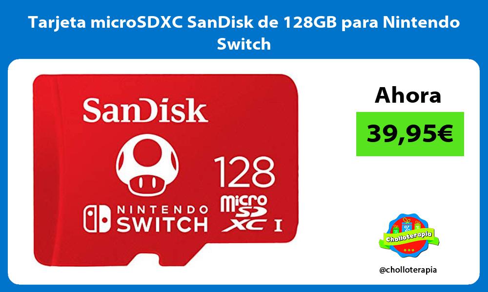 Tarjeta microSDXC SanDisk de 128GB para Nintendo Switch