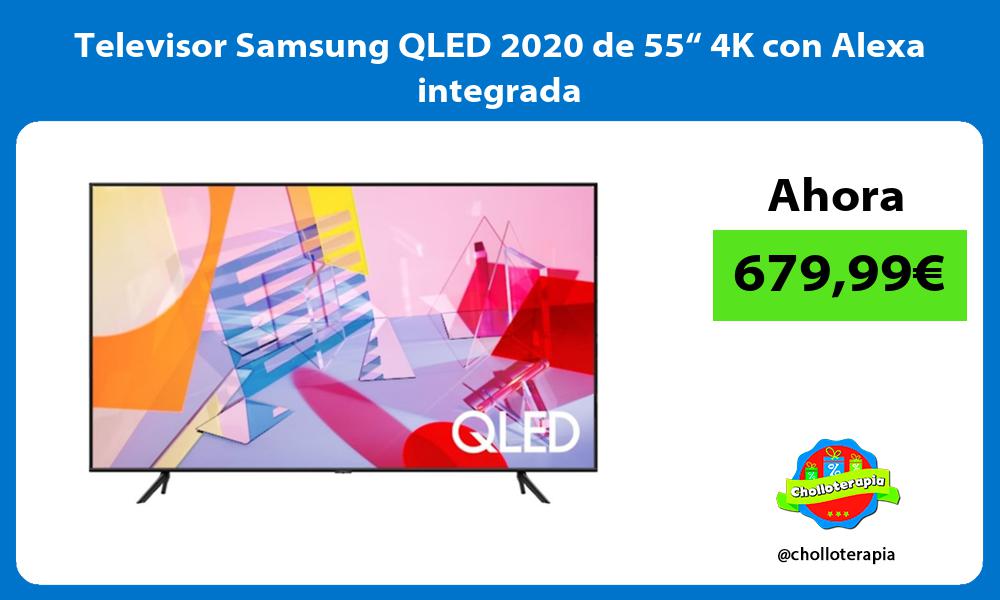 Televisor Samsung QLED 2020 de 55“ 4K con Alexa integrada