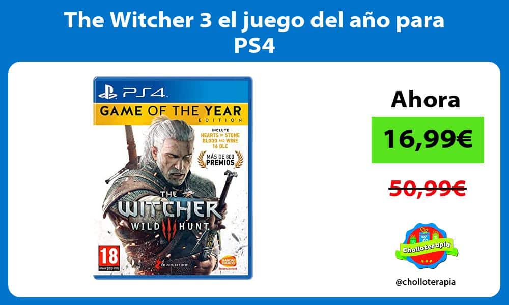 The Witcher 3 el juego del año para PS4