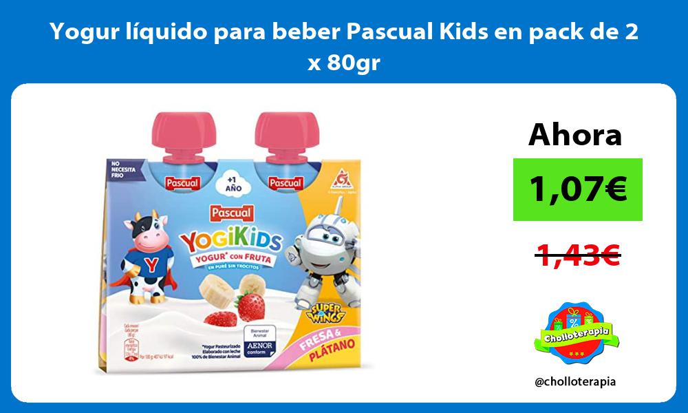 Yogur líquido para beber Pascual Kids en pack de 2 x 80gr